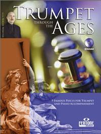 Trumpet through the Ages c/ CD + Acompañamiento Piano 