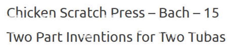 15 Two Part Inventions for Two Tubas - Chicken Scratch Press, J.S. Bach - Imagen 1