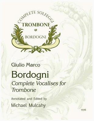 Bordogni-Mulcahy Complete Vocalises for Trombone - Imagen 1