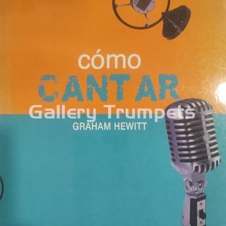 Como cantar - Graham Hewitt - Imagen 1