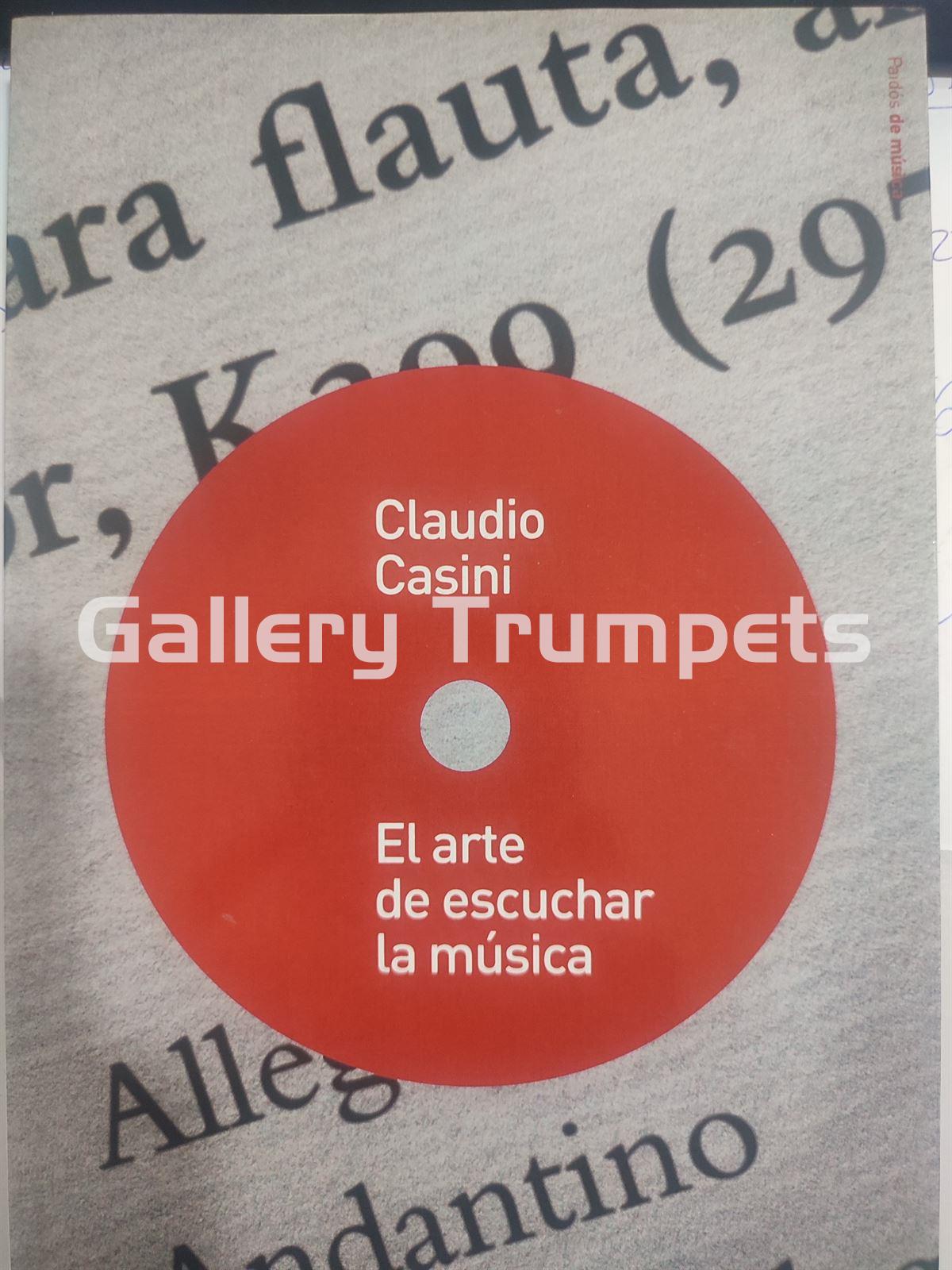 El arte de escuchar la música - Claudio Casini - Imagen 1
