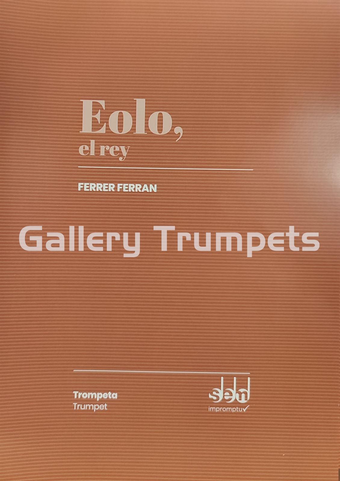 Eolo el Rey - Para Trompeta y Piano. Ferrán Ferrer - Imagen 1