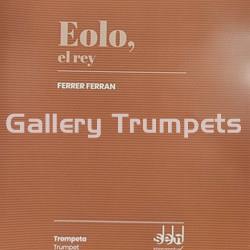 Eolo el Rey - Para Trompeta y Piano. Ferrán Ferrer - Imagen 1