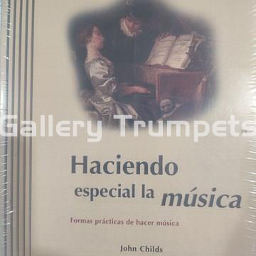 Haciendo especial la música - John Childs - Imagen 1