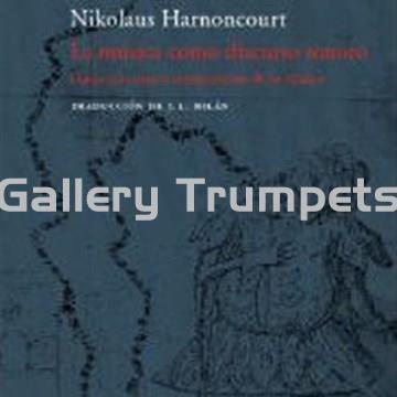 La música como discurso sonoro - Nikolaus Harnoncourt - Imagen 1
