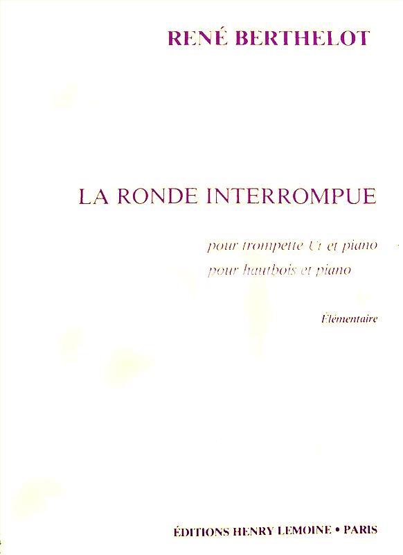 La Ronde Interrompue - Berthelot, René - Imagen 1