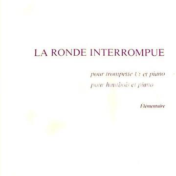La Ronde Interrompue - Berthelot, René - Imagen 1