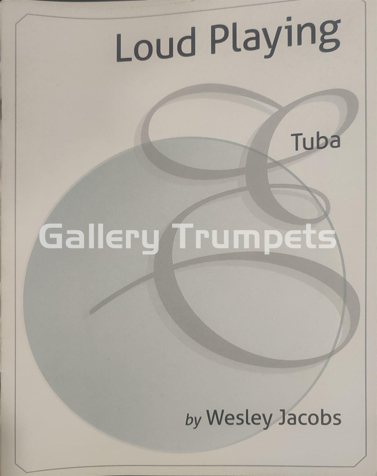 Loud Playing for Tuba - Wesley Jacobs - Imagen 1