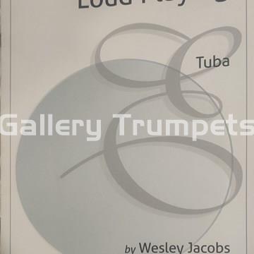 Loud Playing for Tuba - Wesley Jacobs - Imagen 1