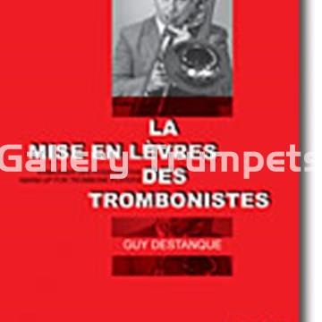 Mise en lèvres - Warm-ups for Trombone players / DESTANQUE, Guy - Imagen 1