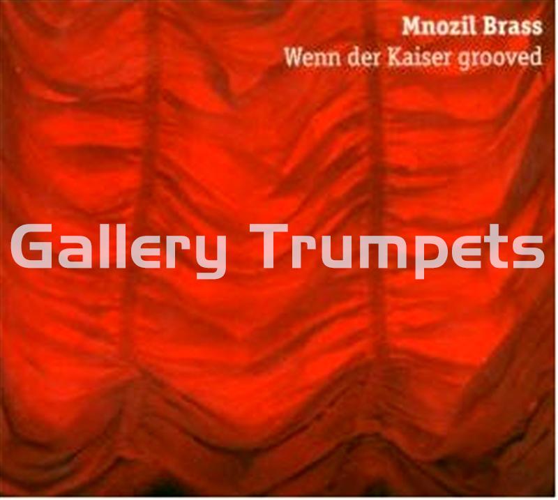 Mnozil Brass - CD "Wenn der Kaiser grooved" - Imagen 1