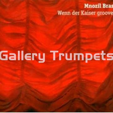 Mnozil Brass - CD "Wenn der Kaiser grooved" - Imagen 1
