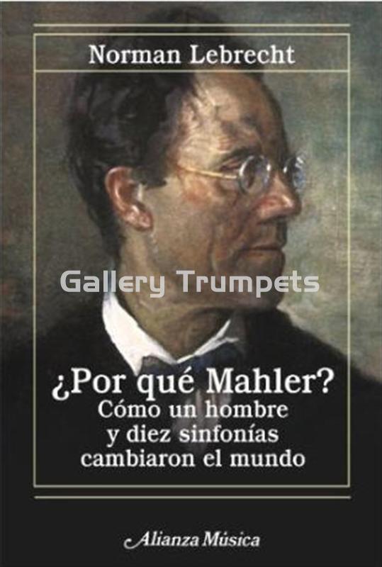 ¿Por qué Mahler? Norman Lebrecht - Imagen 1