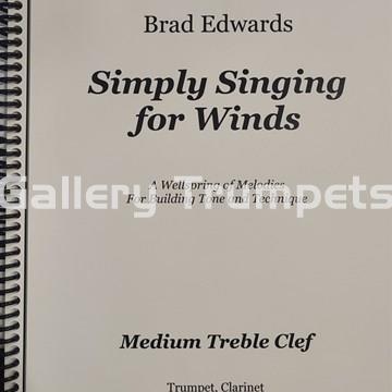 Simply Singing for Winds by Brad Edwards - Medium Treble Clef (Clarinete/Trompeta) - Imagen 1