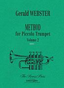 WEBSTER, Gerald - Method for Piccolo Trumpet Vol. 2 - Imagen 1